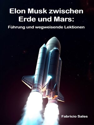 cover image of Elon Musk zwischen Erde und Mars